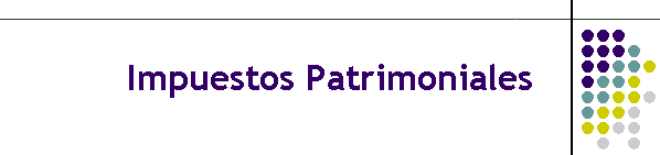 Impuestos Patrimoniales
